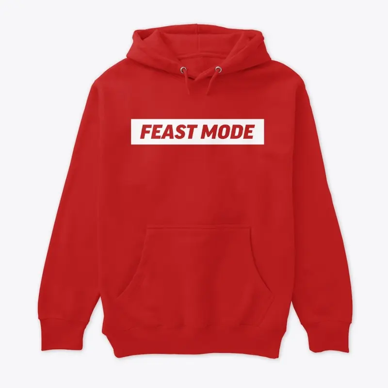 FEAST MODE