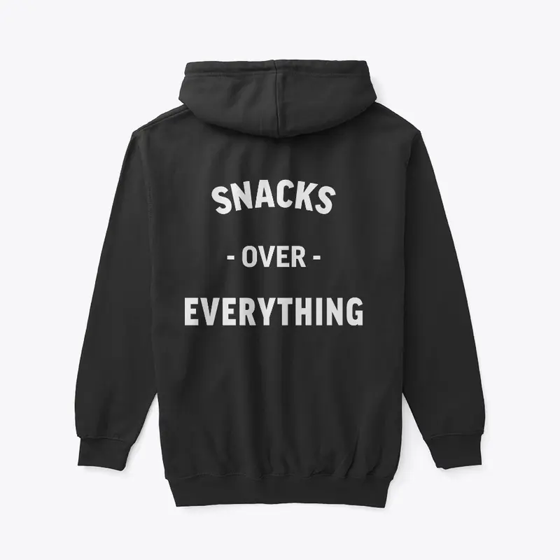 Snacks over Everything